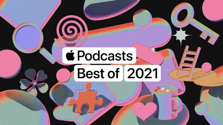 Apple Podcasts presenta lo mejor de 2021